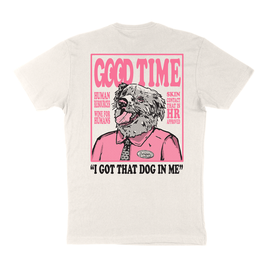 I Got That Dog In Me T-Shirt - Vintage White